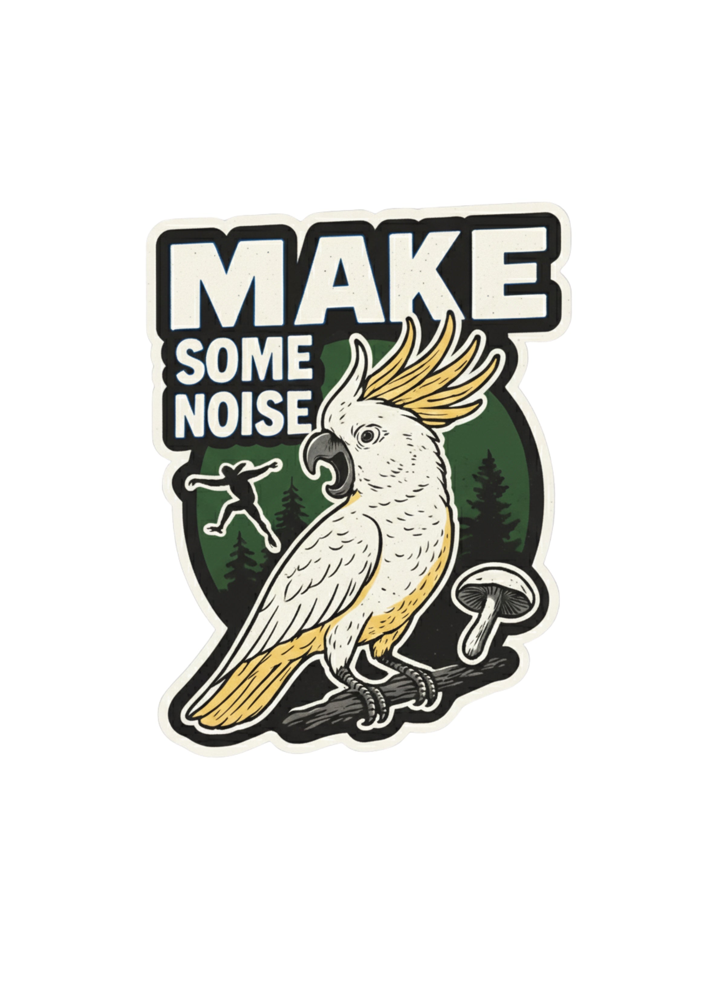 urban bird stickers with a cockatoo design and text 'MAKE SOME NOISE' on a white background